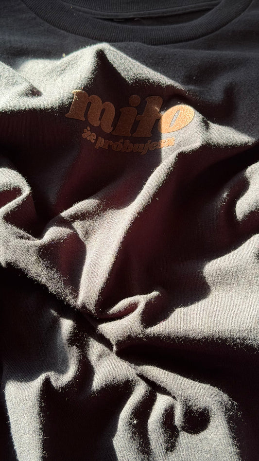 Miło, że próbujesz | t-shirt